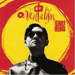 Dick Lee Orientalism